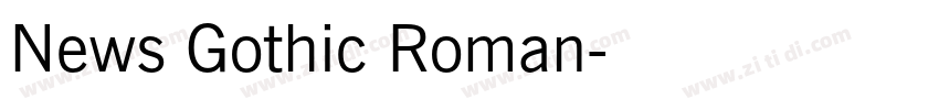 News Gothic Roman字体转换
